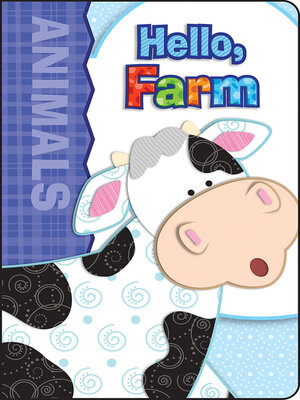 Hello, Farm, Grades Infant - Preschool - ebook